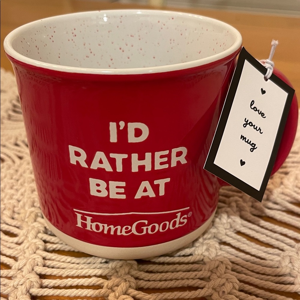 Red “I’D RATHER BE AT HOMEGOODS Mug with White Text NWT